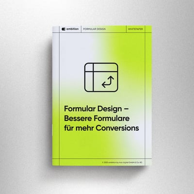 Whitepaper: Formular Design – Bessere Formulare für mehr Conversions 