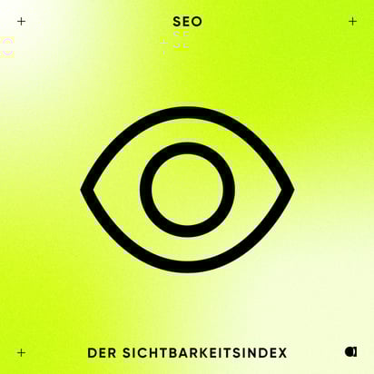 SEO: Der Sichtbarkeitsindex